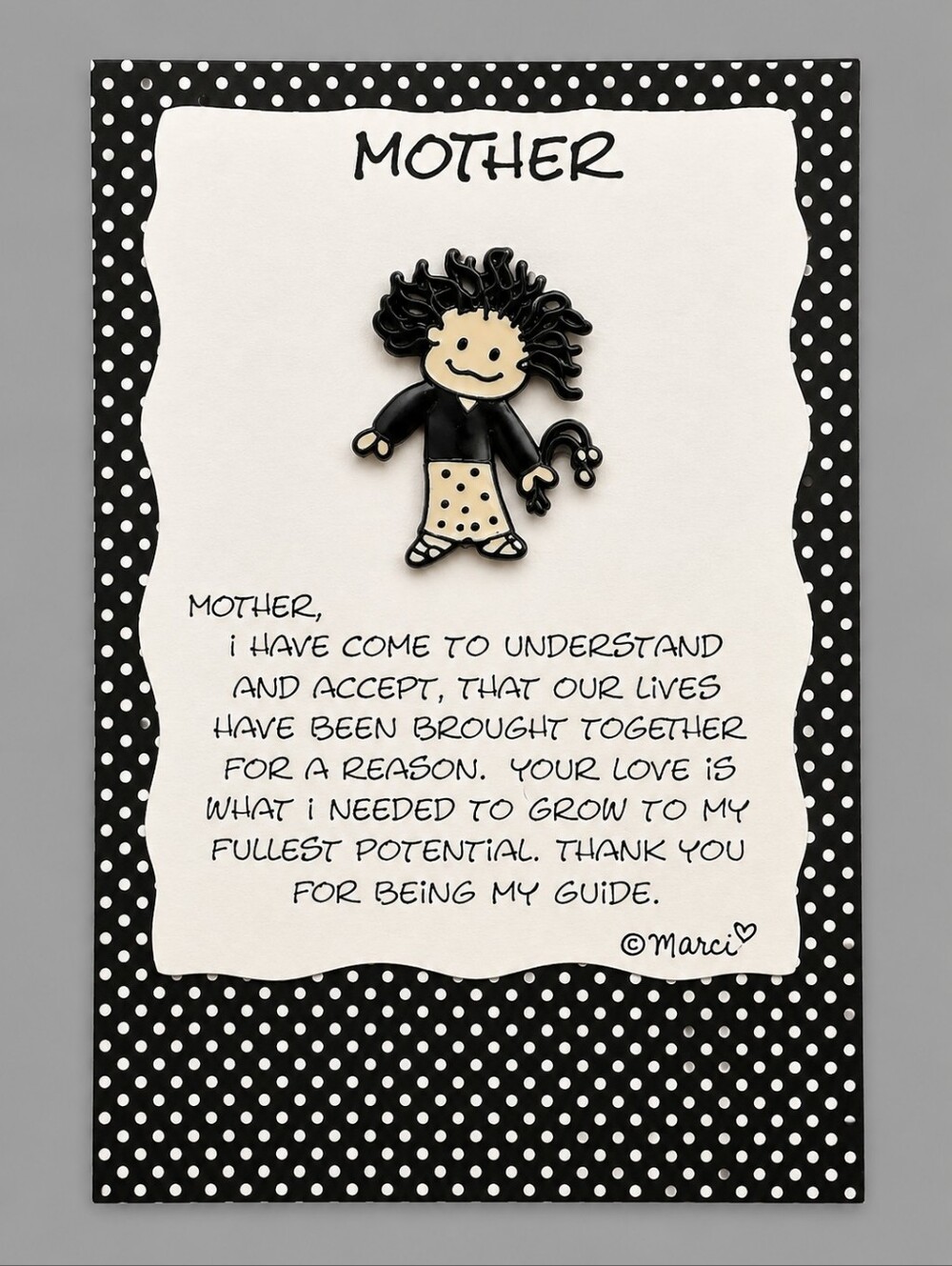 MARCI Black and White Mother Brooch